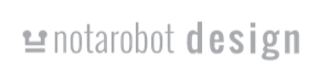 Notarobot DESIGN